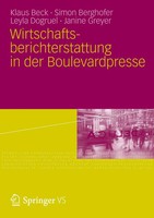 Klaus Beck (U. A.) | Wirtschaftsberichterstattung In Der Boulevardpresse | Buch