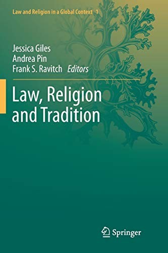 Law, Religion and Tradition (Law and Religion i. Giles, Pin, Ravitch<|