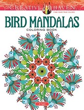 CREATIVE HAVEN BIRD MANDALAS COLORING BOOK ADULT By Jo Taylor  Excellent 