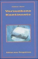 Versunkene Kontinente | David Hatcher Childress (U. A.) | Buch | 280 S. | 2000