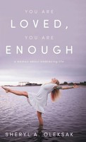 Sheryl A. Oleksak | You Are Loved, You Are Enough | Buch | Englisch (2026)