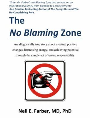 The No Blaming Zone by Farber, Dr Neil E., Brand New, Free shipping in the US