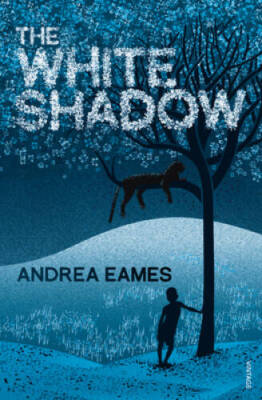 The White Shadow - Paperback By Eames, Andrea - ACCEPTABLE