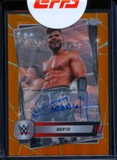 Berto 2025 Topps Chrome On Card Auto Autograph Orange Refractor WWE 10/25