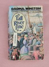 The Fall River Line by Daoma Winston, Paperback, 1985, Ex-Library