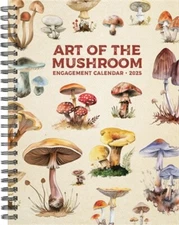 Art of the Mushroom 2025 6.5 X 8.5 Engagement Calendar (Calendar)