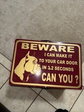 Boxer Dog Sign Warning Older Sign 18x12