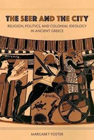 Margaret Foster | The Seer And The City – Religion, Politics, And Colonial...