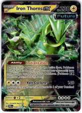 iron thorns pokemon card price ex Cards Guide Pokmon with a Rule Box in play (both yours and your opponents) have no Abilities Iron Thorns (Paradox Drive #18/109,