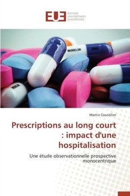 COUTELLIER-M - Prescriptions au long court   impact d'une hospitalisat - X555z