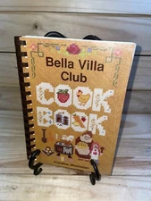 A Collection Of Recipes Sponsored by Bella Villa Club Klondike, MS 1978 (A27)