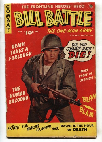 Bill Battle The One-Man Army #3 1953- Fawcett -Commie Rats cover ...