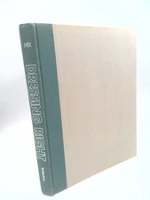 Dressing Right: A Guide for Men by Charles Hix