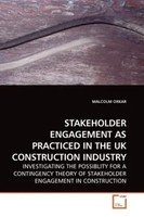 Malcolm Orkar | Stakeholder Engagement As Practiced In The Uk Construction...
