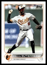 2022 Topps Update Kelvin Gutierrez Baltimore Orioles #319