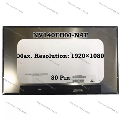 NV140FHM-N4T 14 Inch FHD 60Hz IPS EDP 30 Pin LED LCD Screen Laptop Display Panel