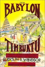 From Babylon To Timbuktu: A History Of The Ancient Black Races Including Th...
