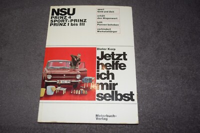 Now I help myself repair manual NSU Prince 1. ed. '65 Mint Condition