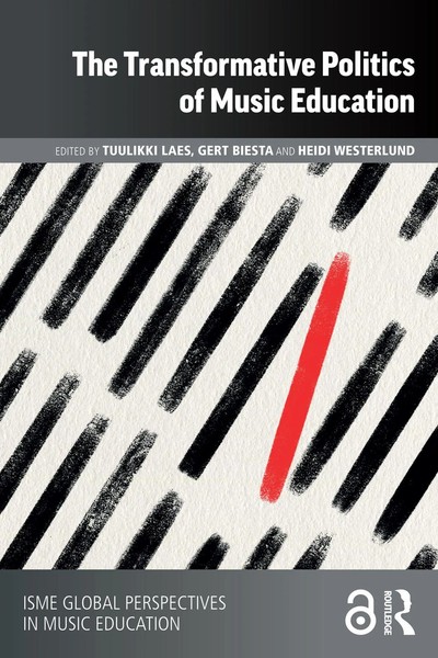 Tuulikki Laes (U. A.) | Transformative Politics Of Music Education | Taschenbuch-image