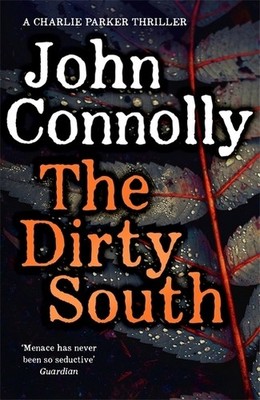 The Dirty South | John Connolly | 2020 | englisch