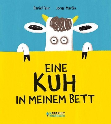 Daniel Fehr / Eine Kuh in meinem Bett9783689720285