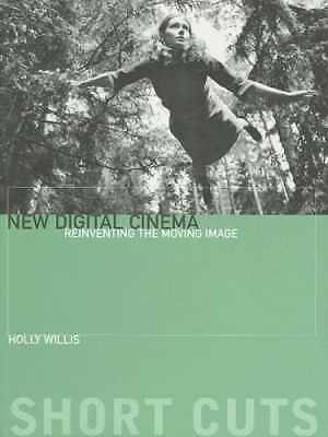 New Digital Cinema: Reinventing the - Paperback, by Willis Holly - Acceptable