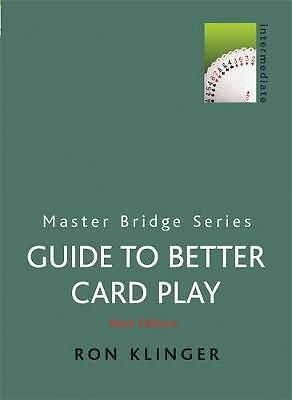 Guide to Better Card Play by Ron Klinger (Paperback, 2001)