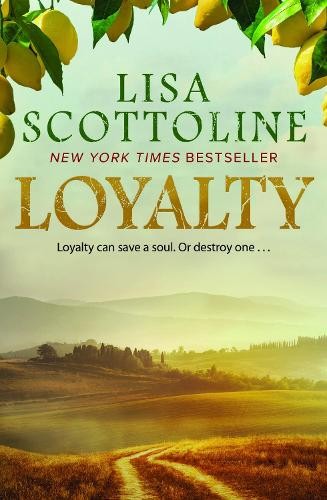 Loyalty : A Sweeping Sicilian Saga Of Love, Loyalty And Betrayal Lisa Scottoline - Image 6