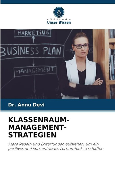 KLASSENRAUM-MANAGEMENT-STRATEGIEN | Annu Devi | Taschenbuch | 156 S. | Deutsch-image