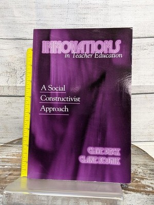 Innovations in Teacher Education: Social Constructivist Approach Paperback