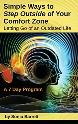 Simple Ways to Step Outside Your Comfort Zone, 7 Day Pr - Paperback NEW Barrett,