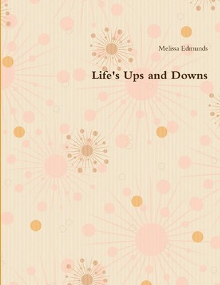 Melissa Edmunds | Life's Ups and Downs | Taschenbuch | Englisch (2011)