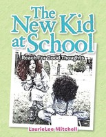 The New Kid At School Laurielee Mitchell Taschenbuch Kartoniert / Broschiert
