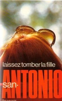 Laissez tomber la fille von San-Antonio, Dard, Fred... | Buch | Zustand sehr gut
