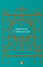 Orgullo Y Prejuicio (Edicion Conmemora..., Austen, Jane