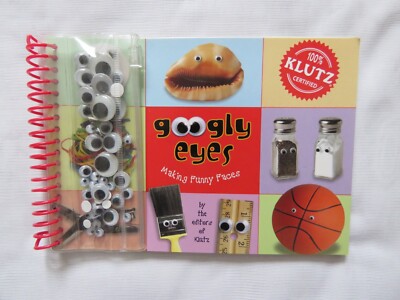 Googly Eyes: Making Funny Faces Book (With Googly Eyes) by the editors of Klutz