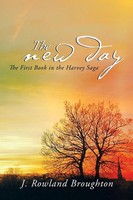 J. Rowland Broughton | The New Day | Taschenbuch | Englisch (2013) | Xlibris