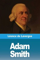Adam Smith | LéOnce De Lavergne | Taschenbuch | FranzöSisch | 2023 | Prodinnova