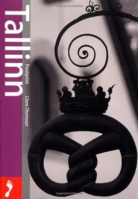 Tallinn (Footprint Handbook) - Thomson, Clare