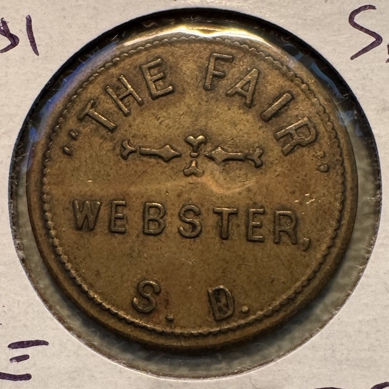 Webster South Dakota SD Merchant Trade Token Good For 100 In Trade Brass Token