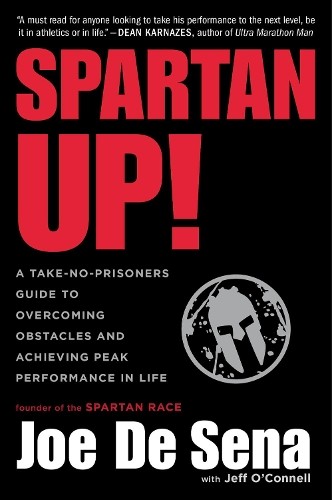 Joe De Sena Spartan Up! (Paperback)