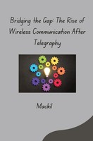 Mackil | The Strengths And Weaknesses Of Wired And Wireless Communication | Buch