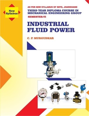 Industrial Fluid Power (Subject Code MEC 605) (Paperback or Softback)