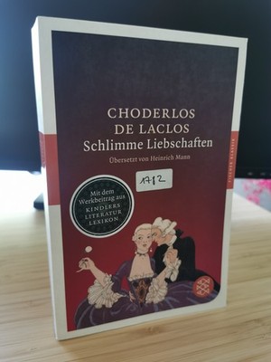 Schlimme Liebschaften: Roman (Fischer Klassik) von Choderlos Zustand gut
