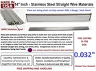Orthodontic Stainless Steel Straight Lengths .032" Wire SS 14'' Lengths 100 Pack