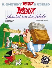 Asterix 32: Asterix plaudert aus der Schule René Goscinny
