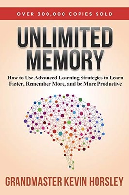Unlimited Memory By Kevin Horsley (Paperback)