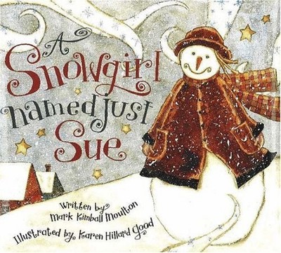 a-snowgirl-named-just-sue