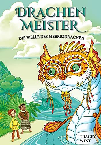 Tracey West Drachenmeister 19: Die Welle des Meeresdrachen (Copertina rigida)