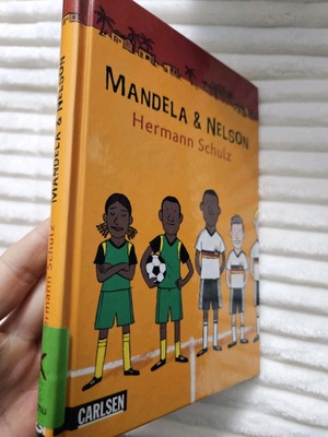 Mandela & Nelson : Buch von Hermann Schulz 